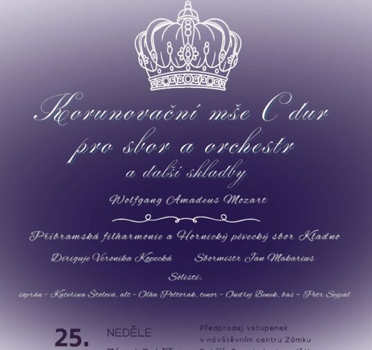 25. 5. od 18h koncert Korunovační mše C dur