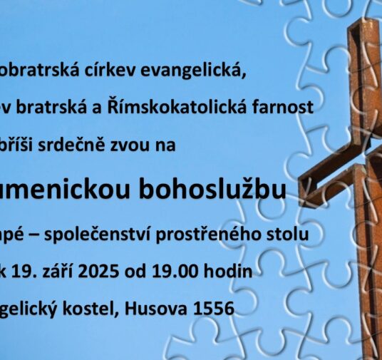 19. 9. od 19h Ekumenická bohoslužba s ČCE a CB