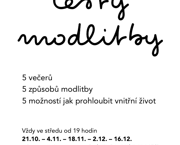 Cesty modlitby: 5 večerů o modlitbě od 21. 10. v 19h