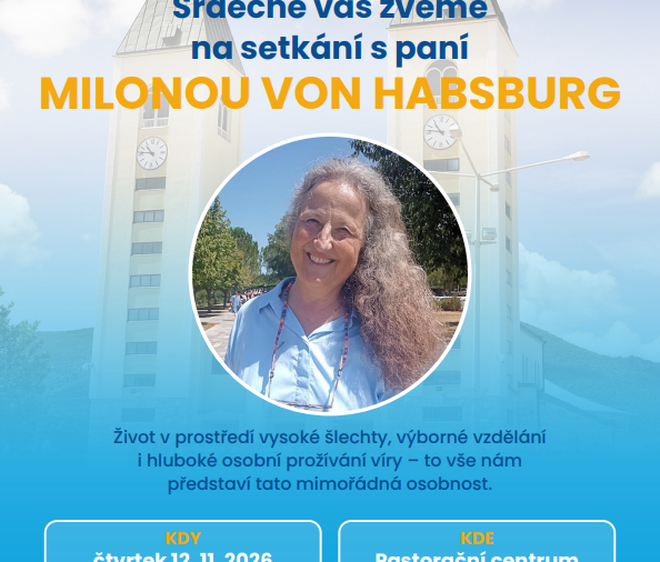12. 11. od 19h Setkání s paní Milonou von Habsburg